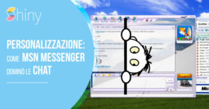 Read more about the article La personalizzazione: come MSN Messenger dominò le chat