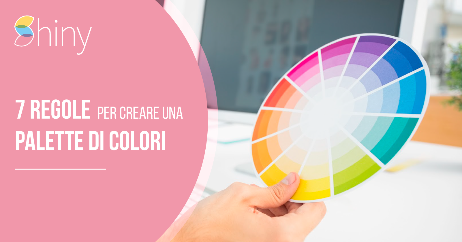 7 regole per creare una palette di colori